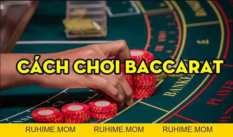 Baccarat là gì? Kinh nghiệm chơi game bài Baccarat luôn thắng